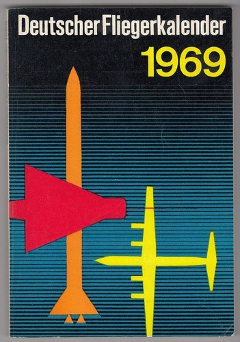 Deutscher fliegerkalender 1969 - deutscher,